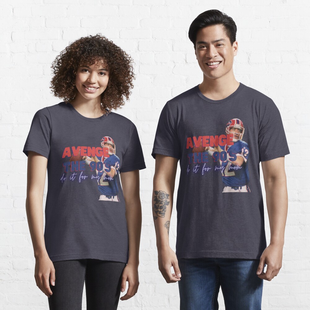 Store716 Avenge The 90S Win It For My Dad Buffalo Bills Playoffs Shirt