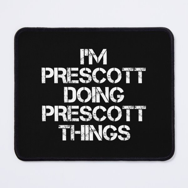 Item preview, Prescott Name T Shirt - I'm Prescott Doing Prescott Things Name Gift Item Tee designed and sold by chezeva.