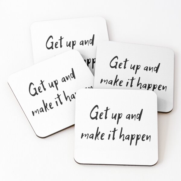 Item preview, Get up and make it happen designed and sold by D1ogo.