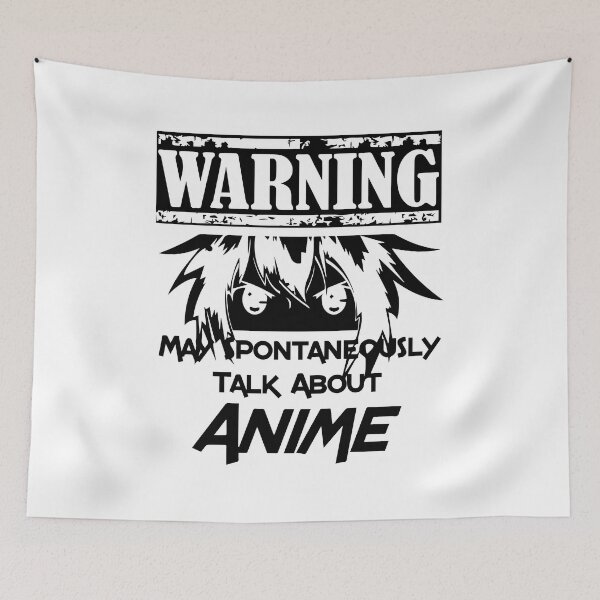 Item preview, Warning May Spontaneously Talk About Anime designed and sold by MGHdesign.