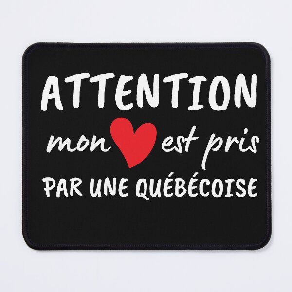 Item preview, Watch out, my heart is taken by a Quebecoise designed and sold by Smileycreation.