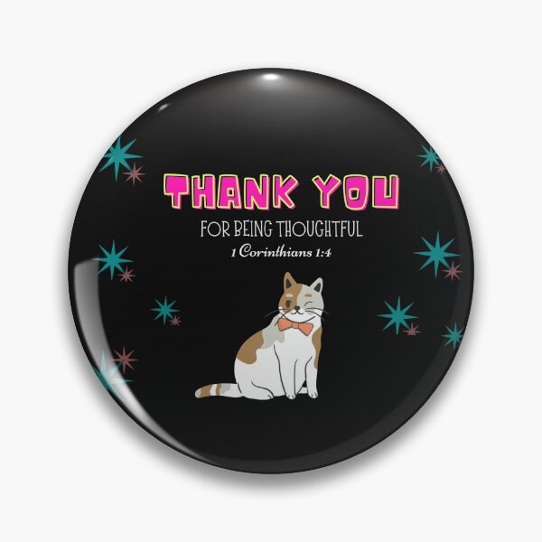 Item preview, Thank you for being thoughtful - Cat designed and sold by Jozmaye Talentine.