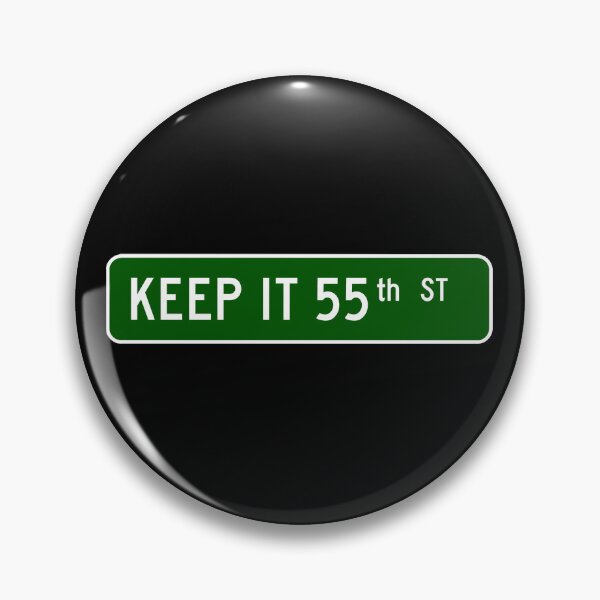 Item preview, Keep it 55th Street designed and sold by kidofwgkta.