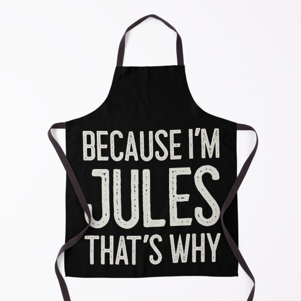 Item preview, Because I’m Jules That’s Why Funny Personalized Name designed and sold by MariosNydras.