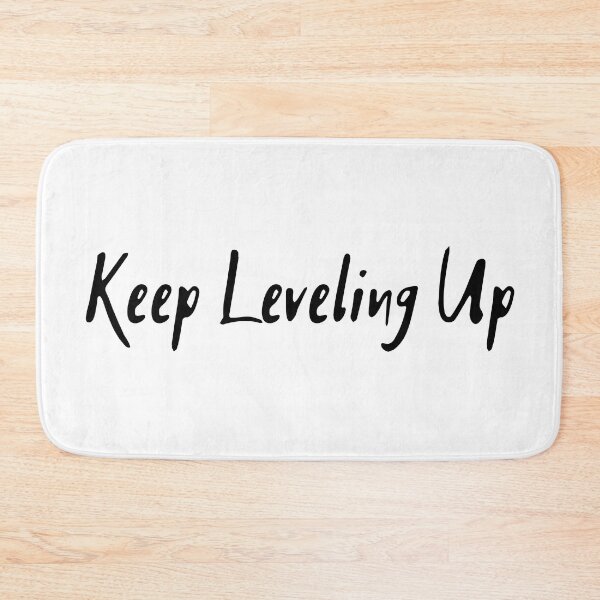 Item preview, Keep leveling up designed and sold by D1ogo.