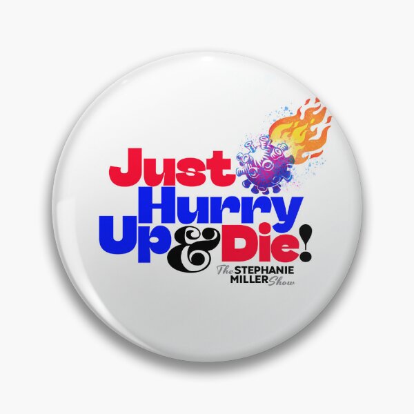 Item preview, Just Hurry Up And Die - 1 designed and sold by SMShow.