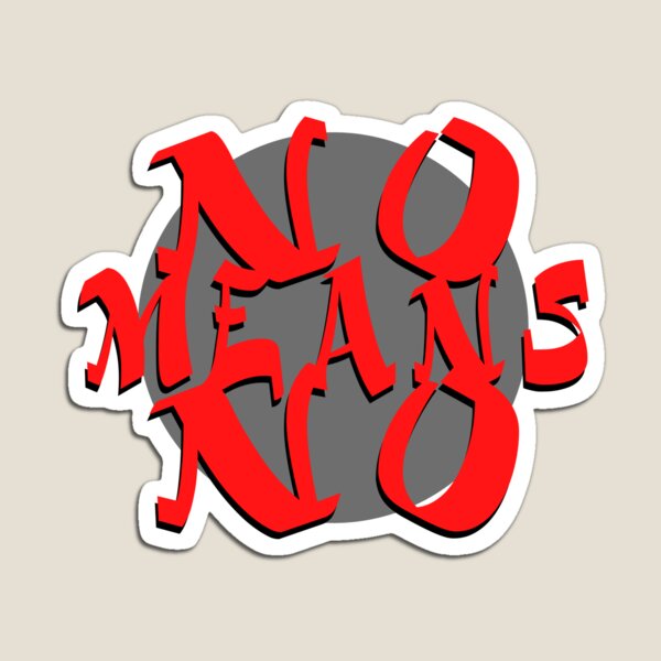 Vista previa del artículo con la obra «Mi dibujo sobre No Means No», diseñado y vendido por Blondiabshop.