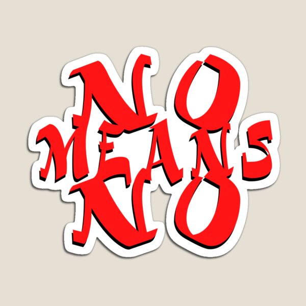 Vista previa del artículo con la obra «Mi dibujo sobre No Means No», diseñado y vendido por Blondiabshop.