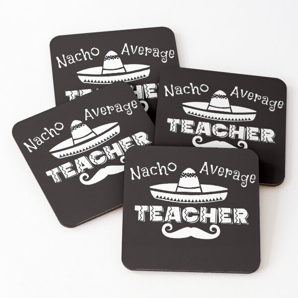 Item preview, Nacho Average Teacher designed and sold by Timeforplay.