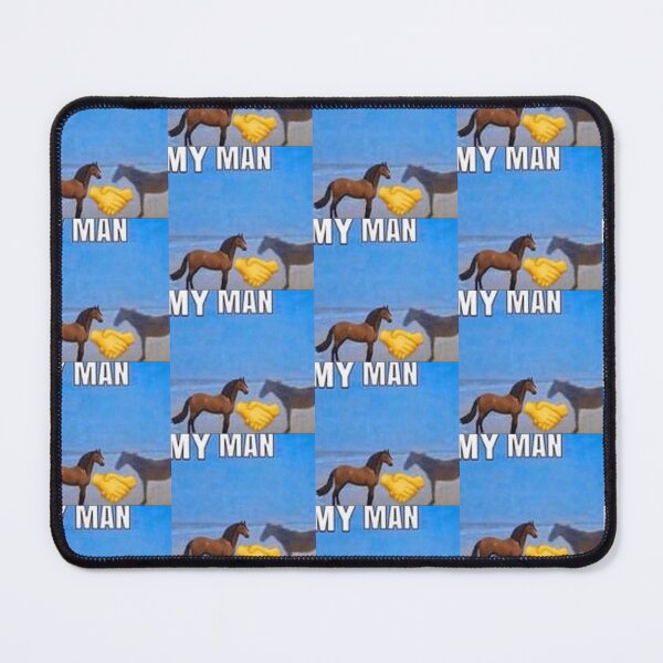 Item preview, Horse My Man designed and sold by Funnydankmemes.