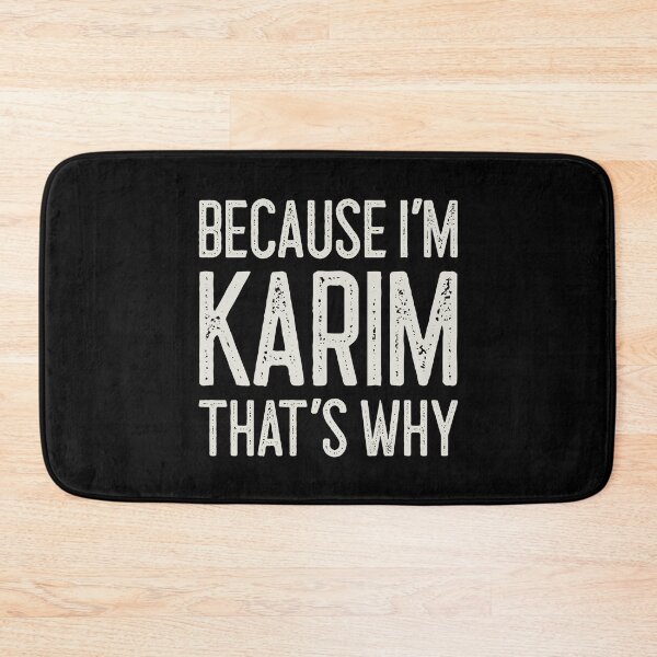 Item preview, Because I’m Karim That’s Why Funny Personalized Name designed and sold by MariosNydras.