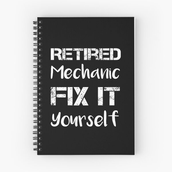 Item preview, Retired Mechanic Fix It Yourself  designed and sold by rachidhaz.