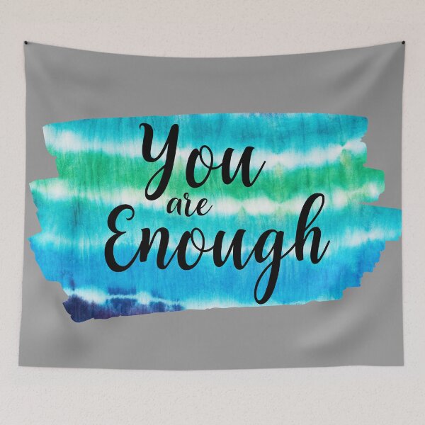 Item preview, You are enough Be Positive mind-Encouragement Quote Gift designed and sold by BronikowskiART.
