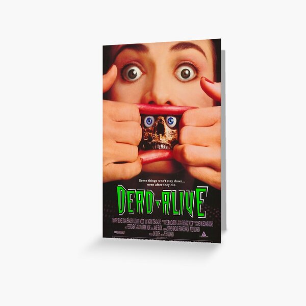 Dead Alive Movie Poster Greeting Card for Sale by FilmFit