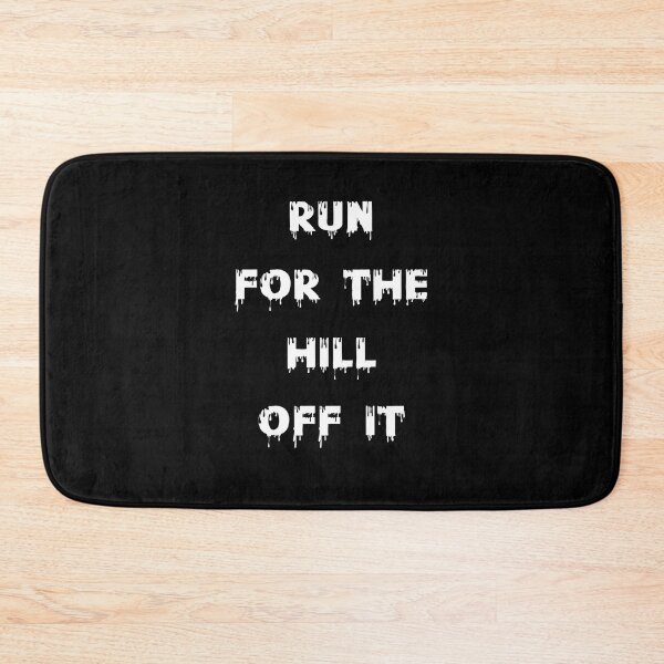 Item preview, Run for the hill off it designed and sold by MTmix.