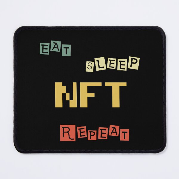 Item preview, Eat Sleep Nft Repeat colors 2 designed and sold by yasarh.