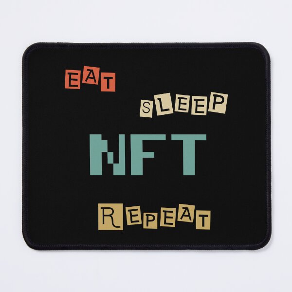 Item preview, Eat Sleep Nft Repeat colors designed and sold by yasarh.