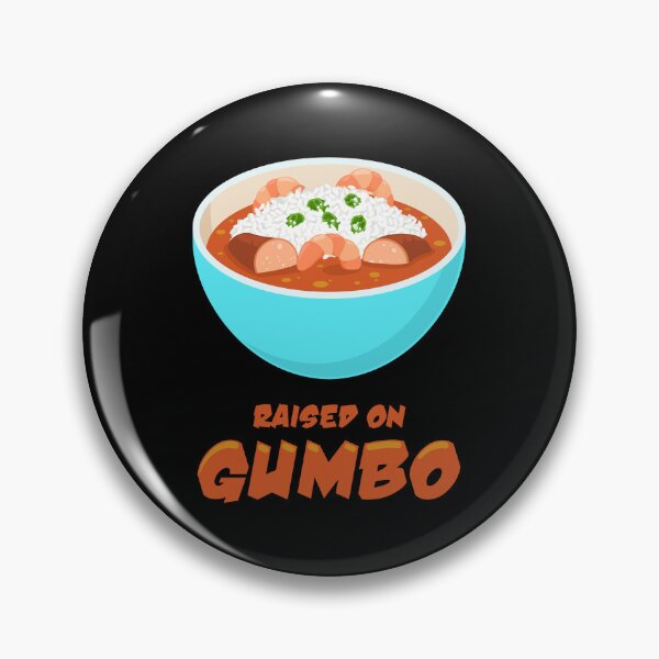 Item preview, Louisiana Pride Cajun Foodie Raised On Gumbo design designed and sold by jakehughes2015.