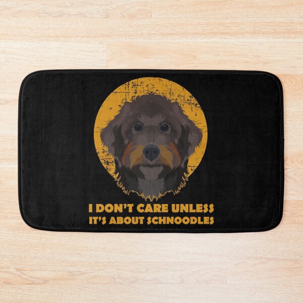 Item preview, Dog Parent I Don't Care Unless Its About Schnoodles design designed and sold by jakehughes2015.
