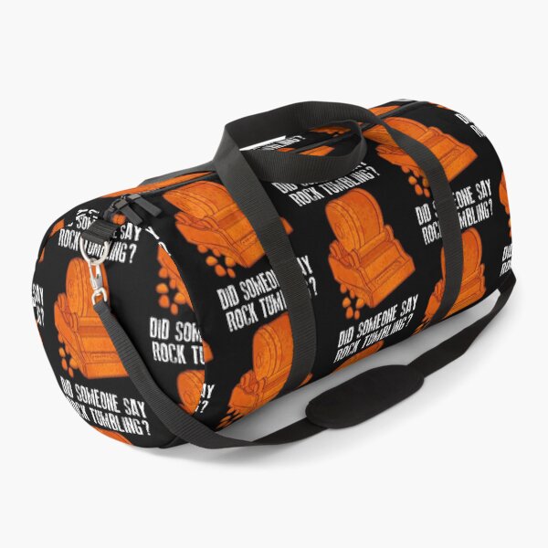 Item preview, Rockhound Tumbler Did Someone Say Rock Tumbling design designed and sold by jakehughes2015.