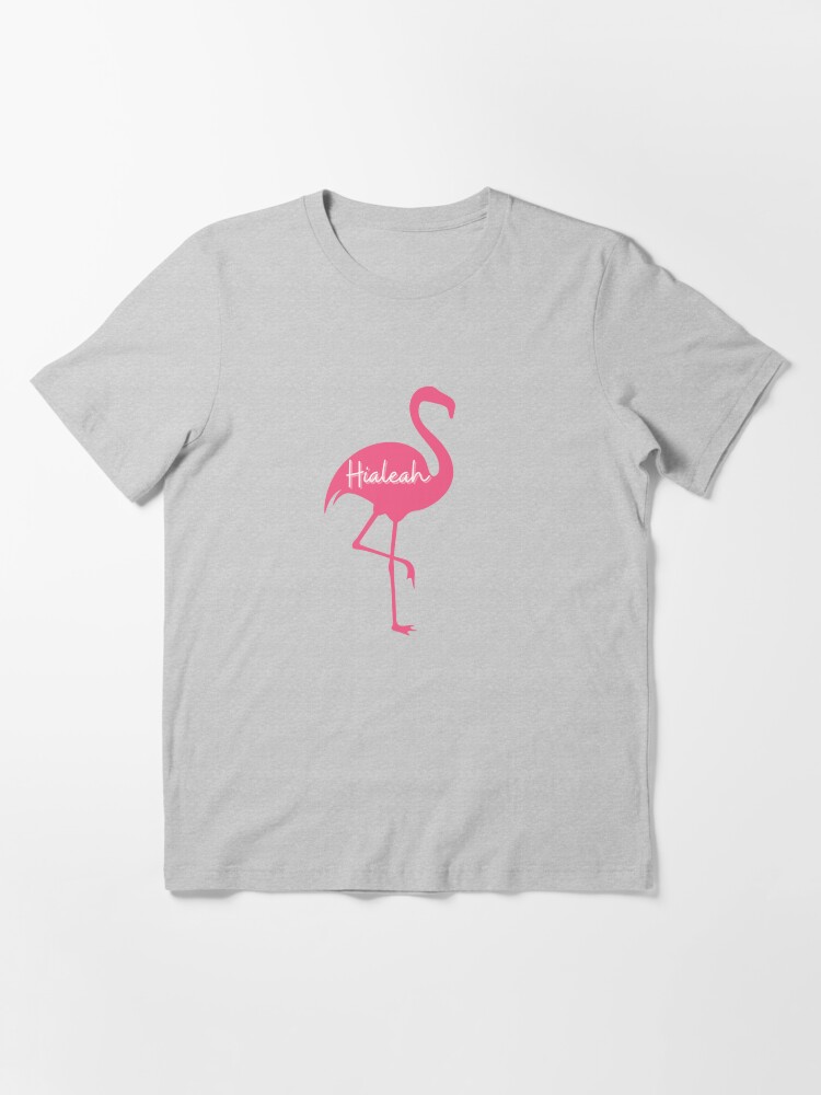 "Hialeah Flamingo Miami Florida" Tshirt for Sale by FlashbulbART Redbubble hialeah t