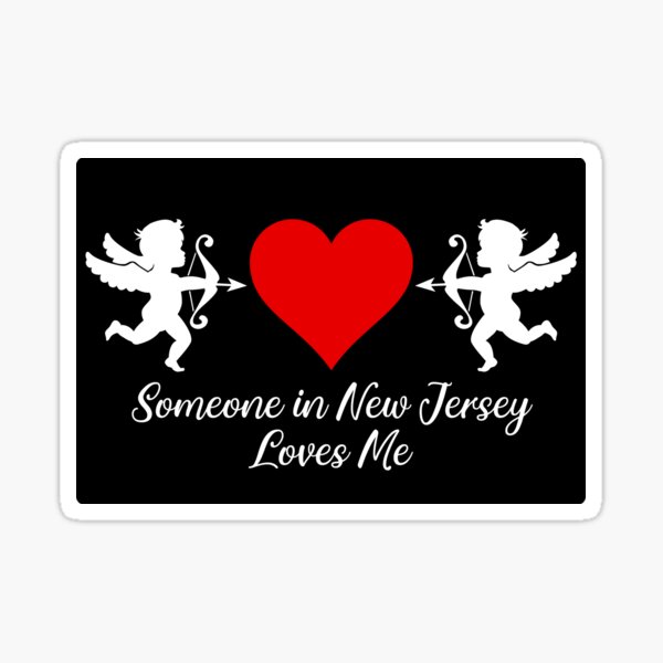 Item preview, Someone in New Jersey Loves Me designed and sold by Magartes.