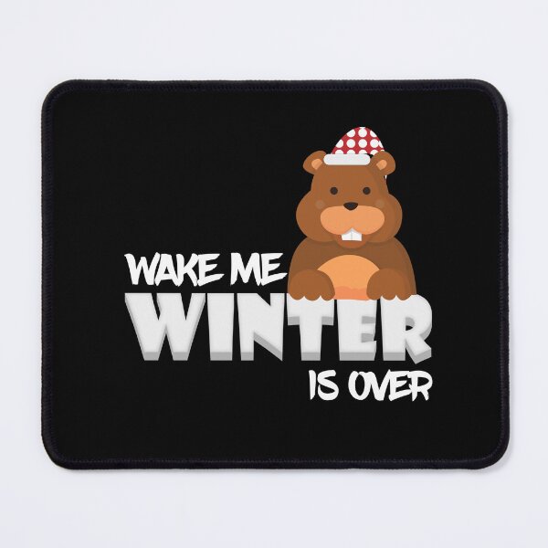 Item preview, Wake Me When Winter Is Over Groundhog,Groundhog day saying,Groundhog day quotes. designed and sold by comeonyassine21.