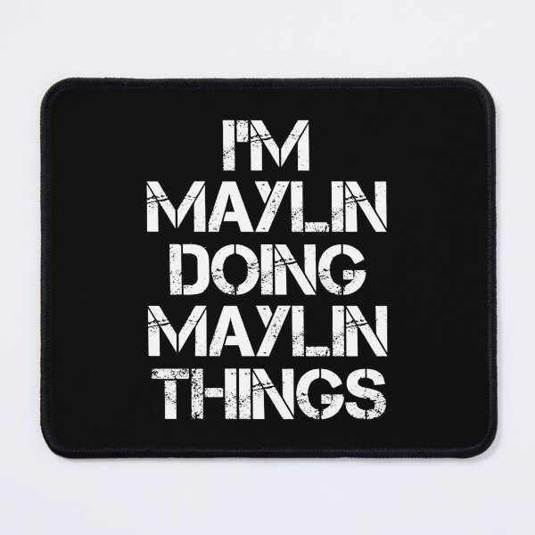 Item preview, Maylin Name T Shirt - I'm Maylin Doing Maylin Things Name Gift Item Tee designed and sold by chezeva.