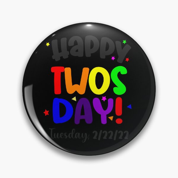 Item preview, Happy 2/22/22 Twosday Tuesday February 22nd 2022 design designed and sold by Merchking1.