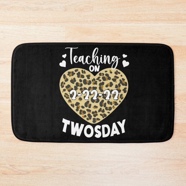 Item preview, Teaching On Twosday 2/22/2022 Leopard Heart Twosday print designed and sold by Merchking1.