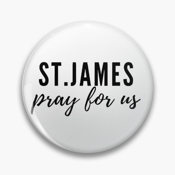 Item preview, St. James pray for us designed and sold by delborg.