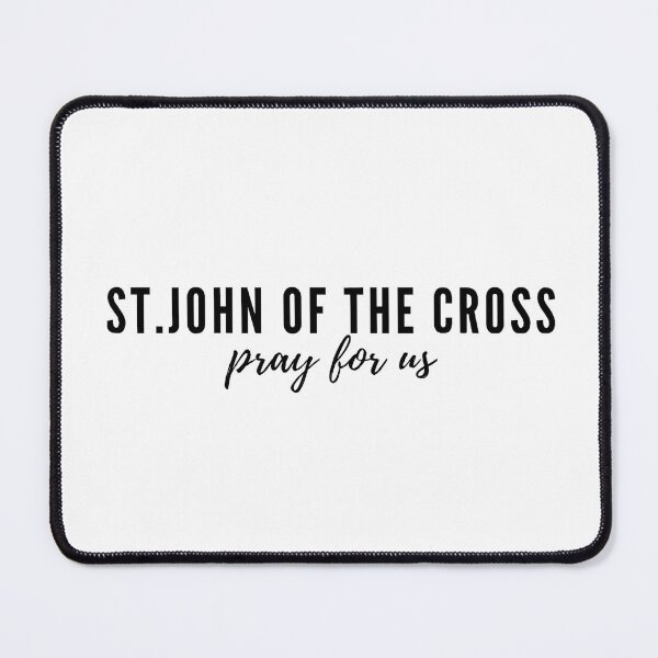 Item preview, St. John of the cross pray for us designed and sold by delborg.