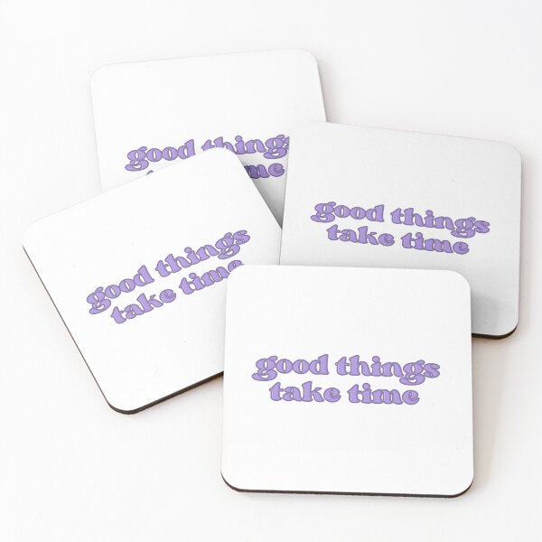 Item preview, Good Things Take Time Inspirational and Motivational Quote designed and sold by hanyj732.