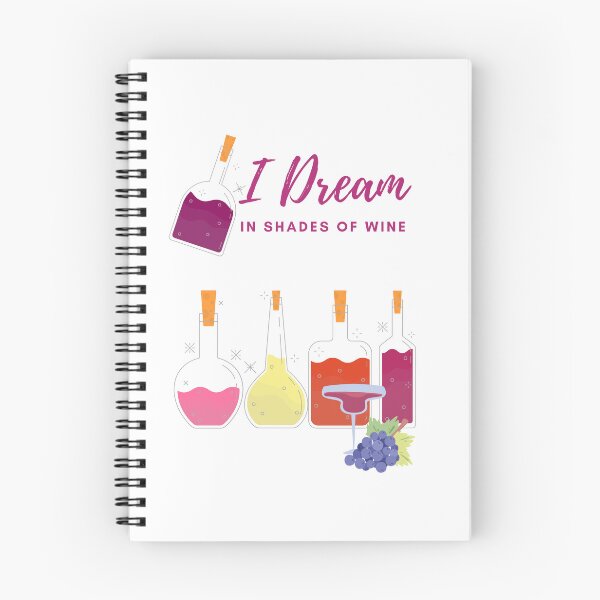 Item preview, I Dream in shades of wine 2 designed and sold by TIPJ.