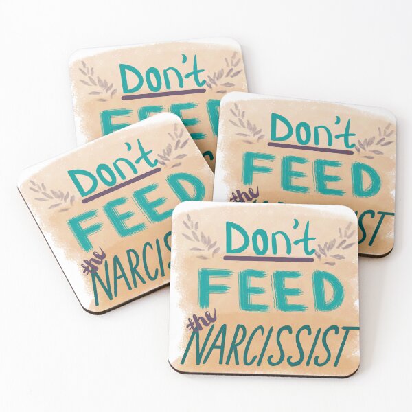 Item preview, Don’t Feed the Narcissist designed and sold by clounewcomb.