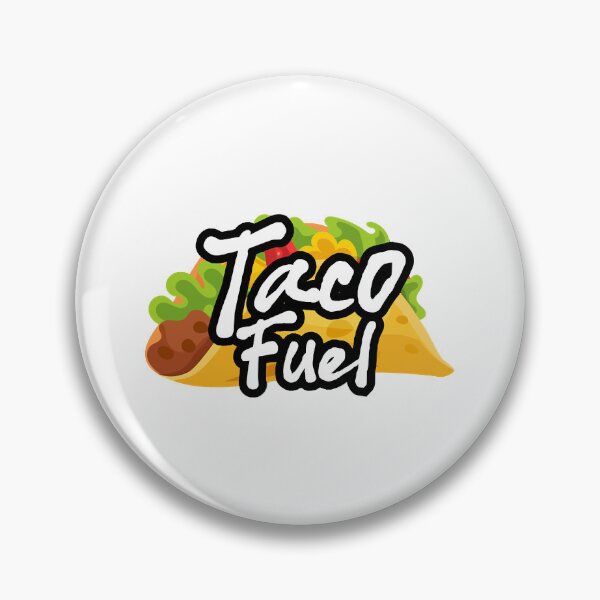 Item preview, Taco Fuel    designed and sold by kasonqkc.
