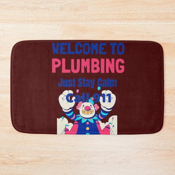 Item preview, Welcome to plumbing III designed and sold by BluetickEnter.