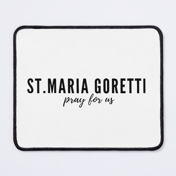 Item preview, St. Maria Goretti pray for us designed and sold by delborg.
