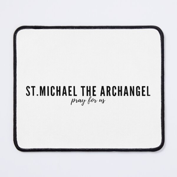 Item preview, St. Michael the Archangel pray for us designed and sold by delborg.