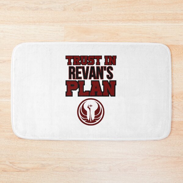 Item preview, Trust in Revans plan (Kotor)  designed and sold by atiaskeonuye.