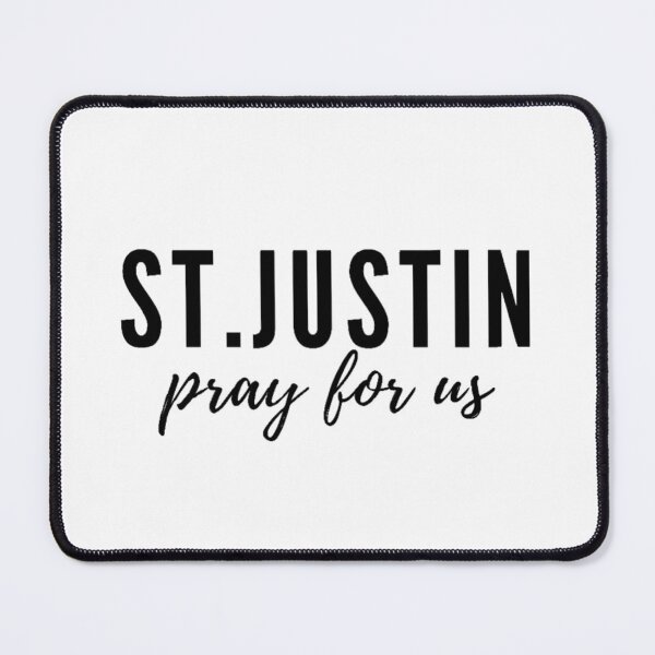 Item preview, St. Justin pray for us designed and sold by delborg.