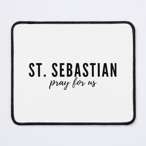 Item preview, St. Sebastian, pray for us. designed and sold by delborg.