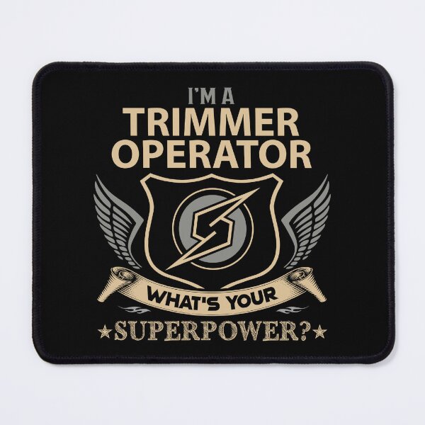 Item preview, Trimmer Operator T Shirt - What Is Your Superpower Job Gift Item Tee designed and sold by leolanwugm.