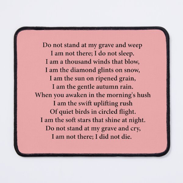 Item preview, Do Not Stand At My Grave And Weep (Mary Elizabeth Frye) designed and sold by -Ruby-Grace-.