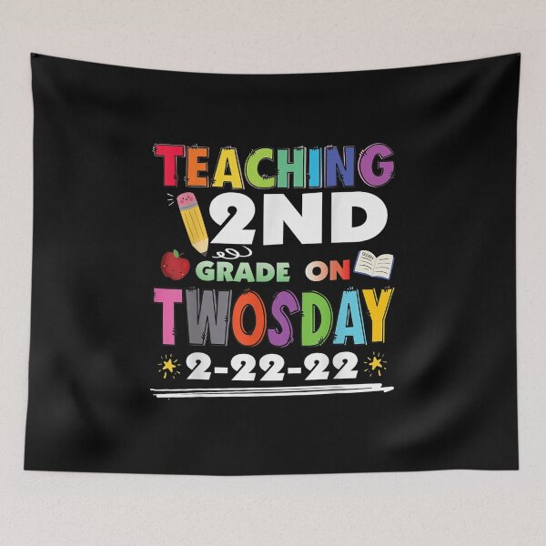 Item preview, Teaching 2nd Grade On Twosday 2-22-22 22nd February 2022 designed and sold by Galkinanastasia.
