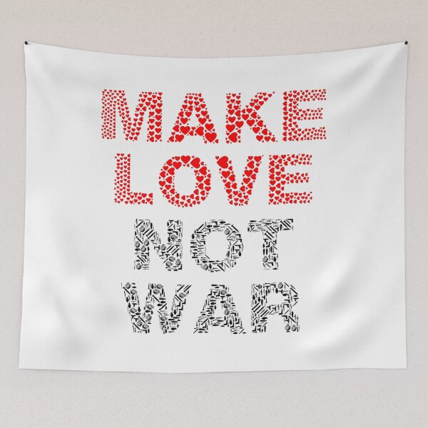 Item preview, Make Love, Not War Design designed and sold by Alton-Tomvis.