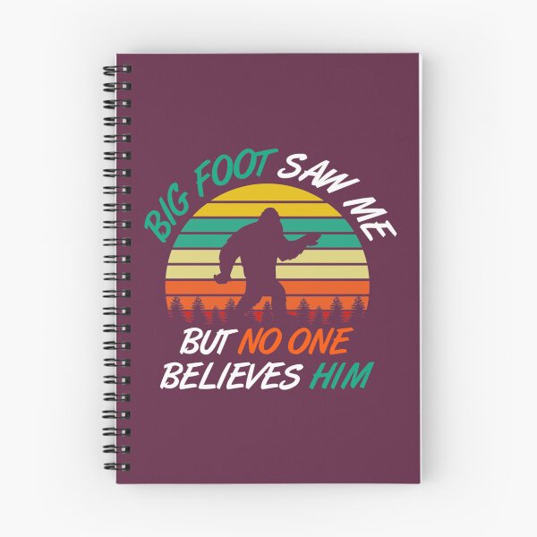 Item preview, Big Foot Saw Me But No One Believes Him   designed and sold by Tram21.