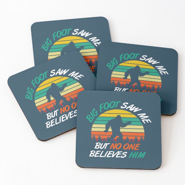 Item preview, Big Foot Saw Me But No One Believes Him   designed and sold by Tram21.