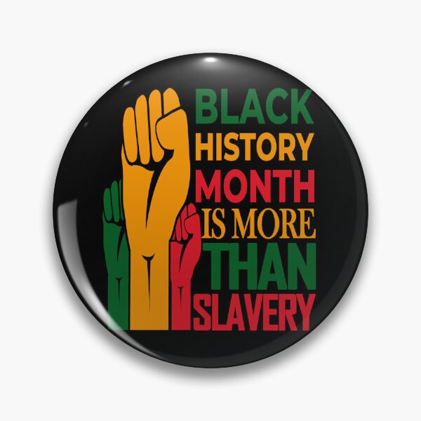 Item preview, Black History Is More Than Slavery  - Black History designed and sold by flashdeals70.