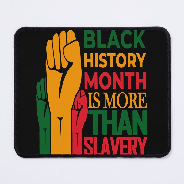 Item preview, Black History Is More Than Slavery - Black History designed and sold by flashdeals70.